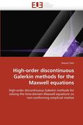 High-Order Discontinuous Galerkin Methods for the Maxwell Equations