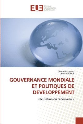 GOUVERNANCE MONDIALE ET POLITIQUES DE DEVELOPPEMENT