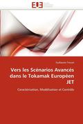 Vers les sc�narios avanc�s dans le tokamak europ�en jet