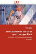 Transplantation R nale Et Spectroscopie Rmn