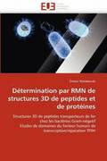 D termination Par Rmn de Structures 3D de Peptides Et de Prot ines