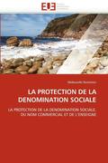 La Protection de la Denomination Sociale
