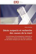 D?c?s Suspects Et Recherche Des Causes de la Mort
