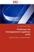 Professeur de l''enseignement Sup?rieur Priv?
