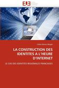 construction des identit�s a l'heure d'internet