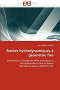 But?es Hydrodynamiques ? G?om?trie Fixe