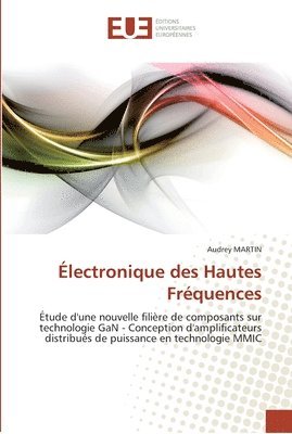 Audrey Martin - Électronique des Hautes Fréquences, Häftad. Tillgänglighet: Tillfälligt slut