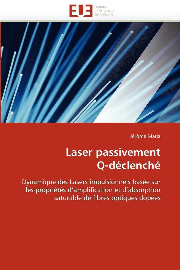 Maria-J - Laser passivement q-déclenché, Häftad