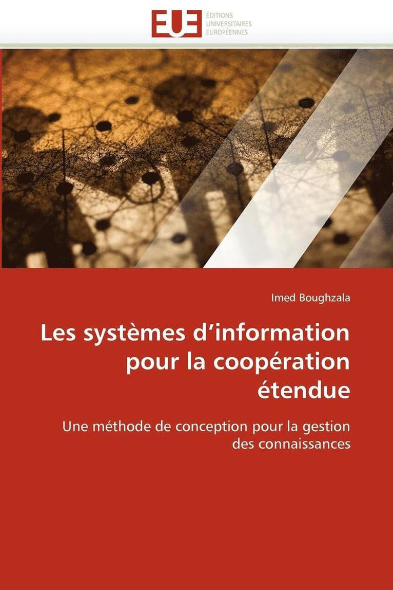 Boughzala-I - Les Syst�mes d''information Pour La Coop�ration �tendue, Häftad