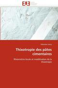 Thixotropie Des P?tes Cimentaires