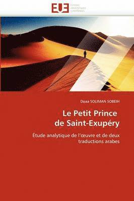 Soliman Sobeih-D - Le Petit Prince de Saint-Exup�ry, Häftad