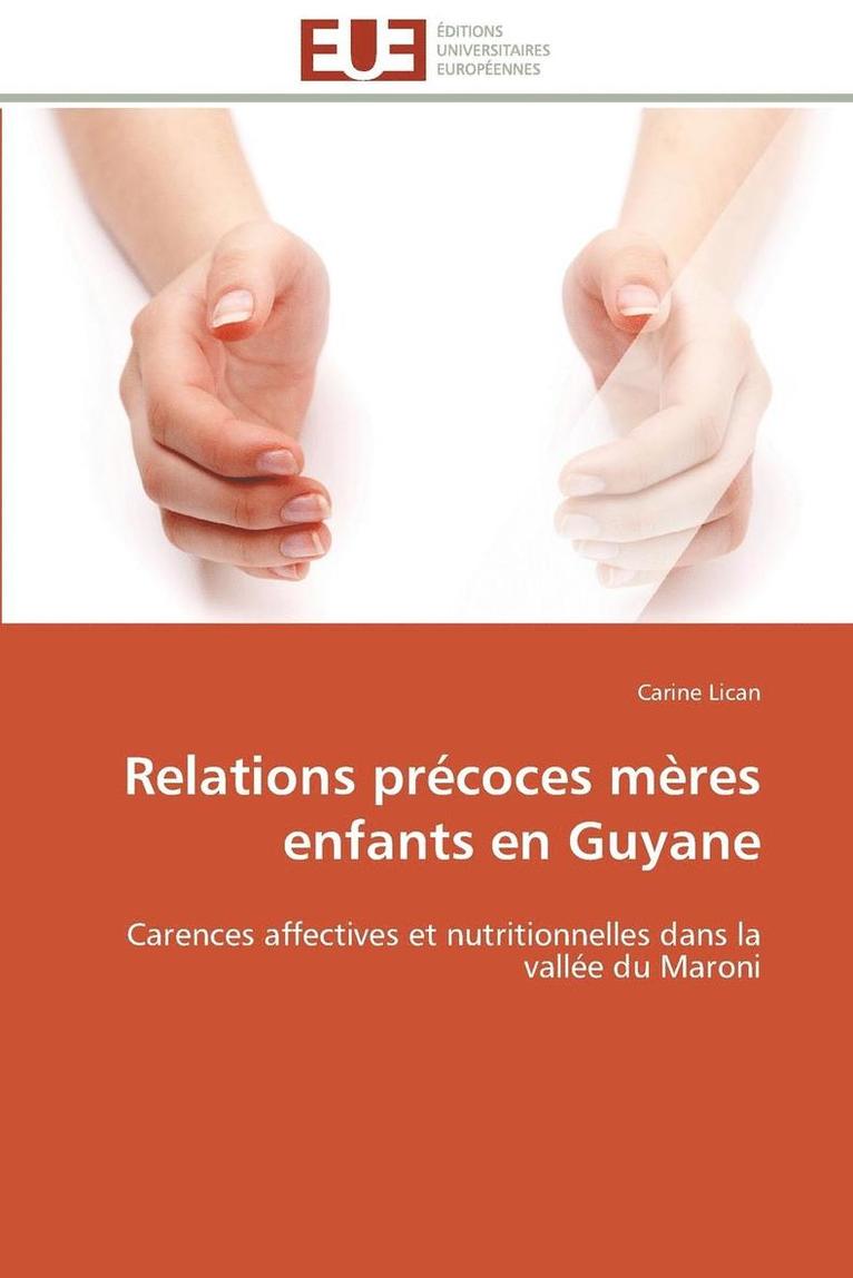 Relations précoces mères enfants en Guyane