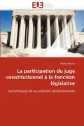 La Participation Du Juge Constitutionnel   La Fonction L gislative