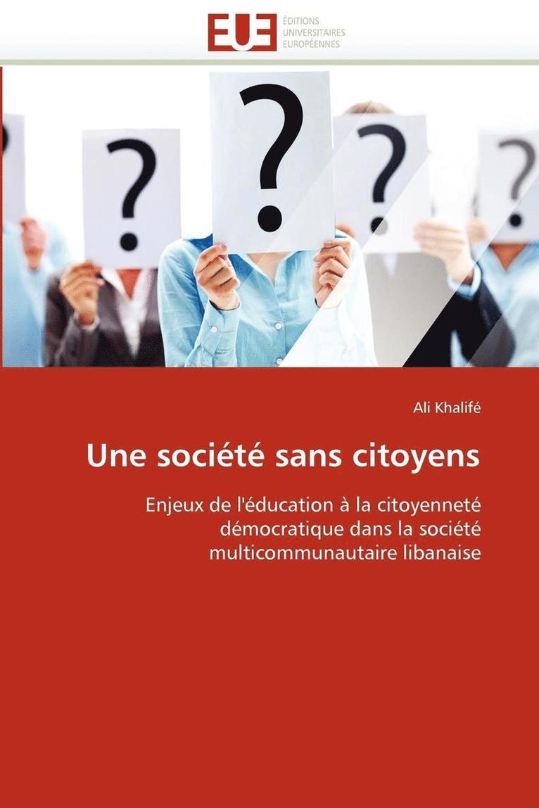 Une société sans citoyens