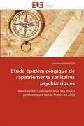 Etude �pid�miologique de rapatriements sanitaires psychiatriques