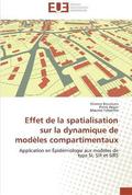 Effet de la spatialisation sur la dynamique de mod�les compartimentaux