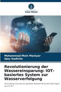 Revolutionierung der Wassereinsparung