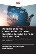 Rvolutionner la conservation de l'eau