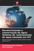 Revolucionando a conservao da gua