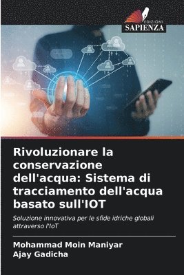 Mohammad Moin Maniyar, Ajay Gadicha - Rivoluzionare la conservazione dell'acqua, Häftad