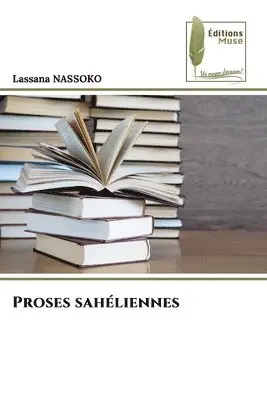 Lassana Nassoko - Proses sahéliennes, Häftad. Tillgänglighet: Lägg i varukorg