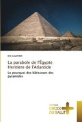 parabole de l'Égypte Heritiere de l'Atlantide