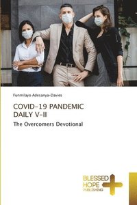 Covid-19 Pandemic Daily V-II