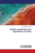 Elastic properties and Equations of State