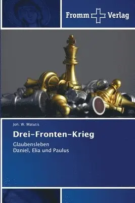Joh W Matutis - Drei-Fronten-Krieg, Häftad. Tillgänglighet: Lägg i varukorg