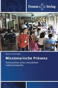 Missionarische Pr�senz