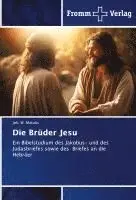 Joh W Matutis - Brüder Jesu, Häftad. Tillgänglighet: Lägg i varukorg