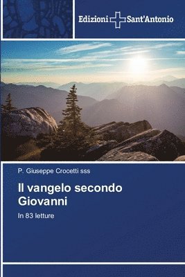 P Giuseppe Crocetti Sss - vangelo secondo Giovanni, Häftad