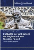 Don Gregorio-Grzegorz Lydek - L'attualità dei tratti salienti del Magistero di san Giovanni Paolo II, Häftad