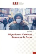Migration et Violences Basees sur le Genre