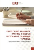 Developing Students' Writing Through Integrative Grammar Teaching