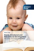 Social, Emotional and Behavioural Development