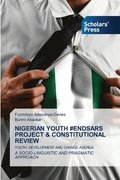 Nigerian Youth #Endsars Project &; Constitutional Review