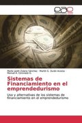 Sistemas de Financiamiento en el emprendedurismo