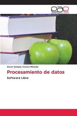 Oscar Enrique Correa Miranda - Procesamiento de datos, Häftad
