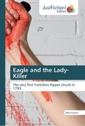 Eagle and the Lady-Killer
