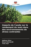 Impacts de l'azote sur le rendement du mas dans des environnements de stress contrasts