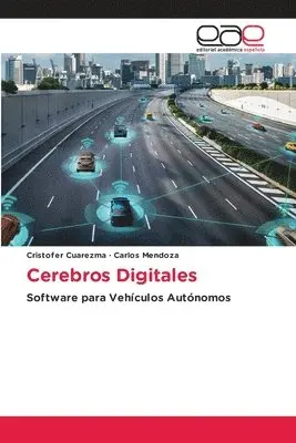 Cristofer Cuarezma, Carlos Mendoza - Cerebros Digitales, Häftad. Tillgänglighet: Lägg i varukorg