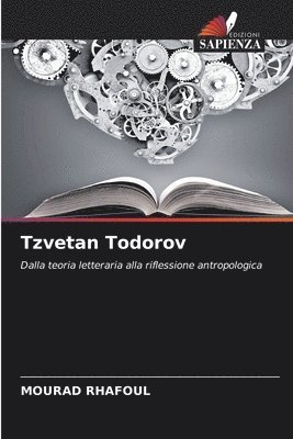 Mourad Rhafoul - Tzvetan Todorov, Häftad