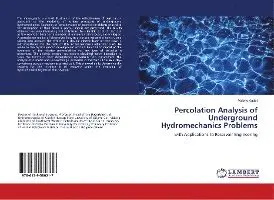 Valeriy Kadet - Percolation Analysis of Underground Hydromechanics Problems, Häftad. Tillgänglighet: Lägg i varukorg
