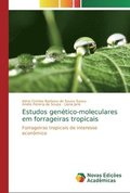 Estudos genetico-moleculares em forrageiras tropicais