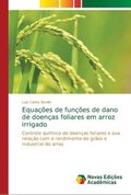 Equacoes de funcoes de dano de doencas foliares em arroz irrigado