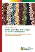 OGMs e direito a alimentacao na ruralidade brasileira