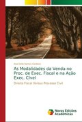 As Modalidades da Venda no Proc. de Exec. Fiscal e na Acao Exec. Civel