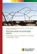 Servio social na execuo penal