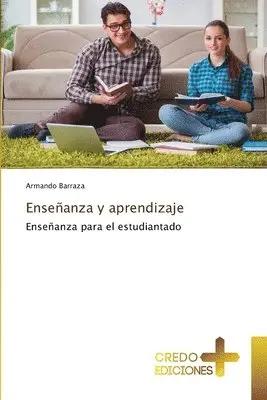 Armando Barraza - Enseñanza y aprendizaje, Häftad. Tillgänglighet: Lägg i varukorg